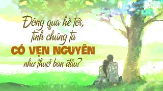 Replay Blog Radio: Đông qua hè tới, tình chúng ta có vẹn nguyên như thuở ban đầu?