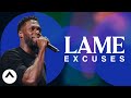 Lame Excuses | Robert Madu | Elevation Church