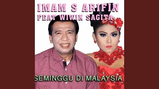 Seminggu Di Malaysia Feat Wiwik Sagita