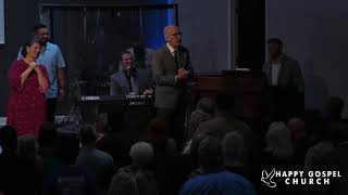 Pastor Bill Bailey | Happy Gospel Church LIVE 12-29-24