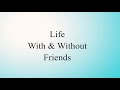 Life With & Without Friends | Vizagites | Fab4 Productions