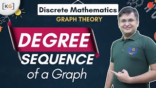 10- Degree Sequence of a Graph