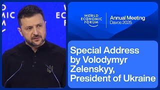 Special Address by Volodymyr Zelenskyy, President of Ukraine | Davos 2025