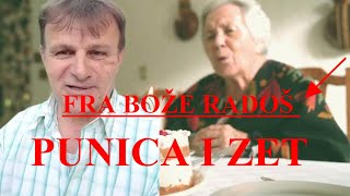 Fra Bože Radoš - Zetov poklon punici za rođendan