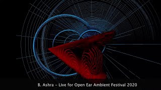 B. Ashra – Live for Open Ear Ambient Festival 2020