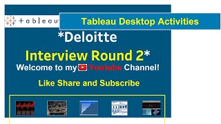 Tableau Interview Experience - Role (Tableau Developer) -Deloitte - Part 2