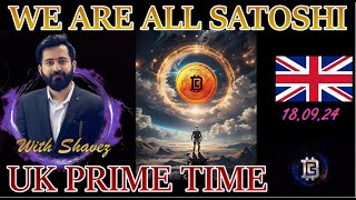 UK Prime Time - WAAS Wednesday with Shavez 18/09/24