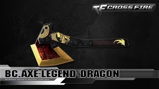 [CFVN] BC.AXE-LEGEND DRAGON