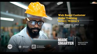Making Manufacturing Smarter: Web based Customer Order Tracking