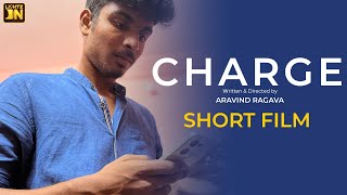 Charge - Tamil Short Film | Aravind Ragava | Lightz On