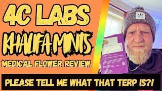 4C Labs | Khalifa Mints | UK Medical Flower Review