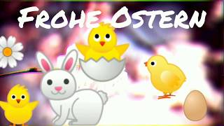 Ostergrüße 2024 🐣 Frohe Ostern