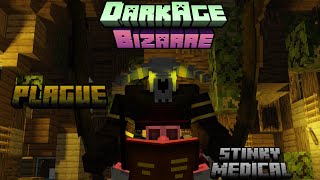 DarkAge Bizarre Remake Addon Test #6 || Stinky Medical || Plague || Minecraft Bedrock