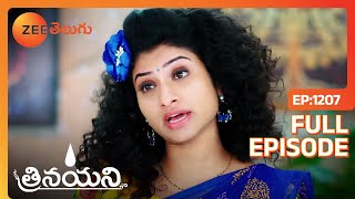 ఇంతకీ అమ్మ ఎక్కడుంది ? | Trinayani | Full Ep 1207 | Zee Telugu | 08 Apr 2024