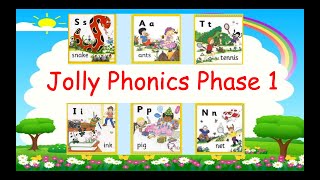 Jolly Phonics Phase 1 -S,A,T,I,P,IN -Review with Songs,  Vocabulary, & Interesting  activities.