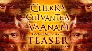 Chekka Chivantha Vaanam | Teaser | Remix | Maniratnam | STR