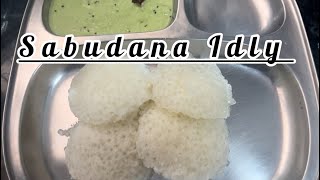 ಮೃದುವಾದ ರುಚಿಕರ ಸಾಬುದಾನ ಇಡ್ಲಿ/ Sabudana Idly recipe #cookingchannel #idlybatter #food #healthycooking