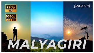 Malyagiri- 3rd highest mountain peak of odisha (PART-II)- 2021