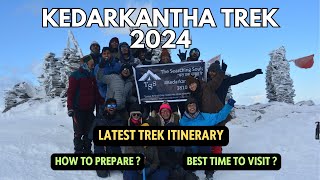 Kedarkantha trek itinerary 2024 | Best experience, Tips, food, and stay.