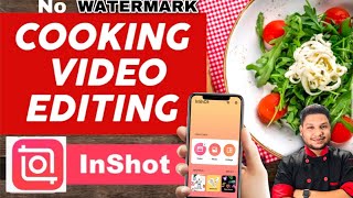How To Edit Cooking Video On Mobile in Inshot (2023) | Cooking video edit kaise kare