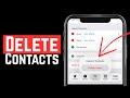 How To Delete Contacts On iPhone - Full Guide