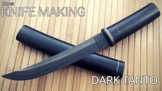 Knife Making - Dark Modern Tanto