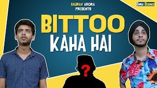 BITTOO KAHA HAI ? Gaurav Arora ft. Jaigo Gill