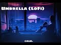 Umbrella-Ember Island (LoFi)