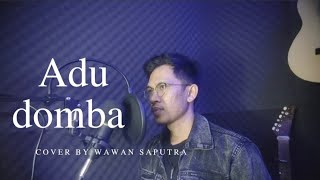 Rhoma irama - Adu domba || Cover Wawan Saputra