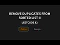 Remove duplicates from sorted list 2 - Leetcode 82 - Java