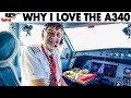 Why I love the AIRBUS A340 + Cockpit Presentation