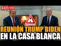 🔴TRUMP Y BIDEN SE REUNEN EN LA CASA BLANCA ¡HISTÓRICO! | BREAK POINT