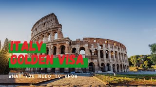 Italy Golden Visa Program: How To Apply, Requirements, Fees \u0026 More