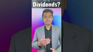 What Are Dividends? | जानिए Dividends क्या होते है #Dividend