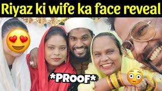 Riyaz's wife face revealed: देखिये रियाज़ की वाइफ का चेहरा। #streetfoodzaika