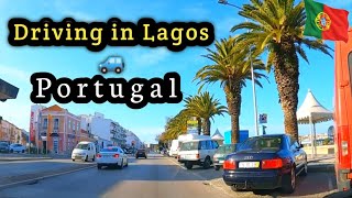 Driving in Lagos, Algarve, Portugal 🇵🇹