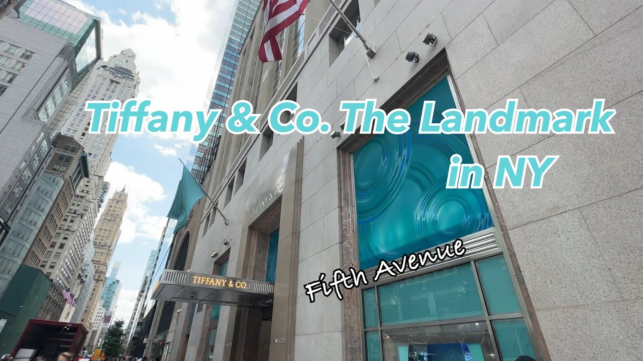 Tiffany & Co. The Landmark In NY | Flagship Store Now Open At Fifth ...