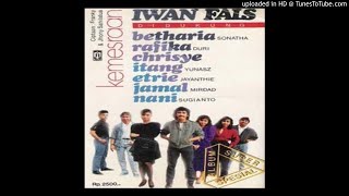 Iwan Fals \u0026 Friends - Kemesraan - Composer : Franky Sahilatua \u0026 Johny Sahilatua 1988 (CDQ)