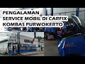 Pengalaman Service Mobil di Carfix Kombas Purwokerto