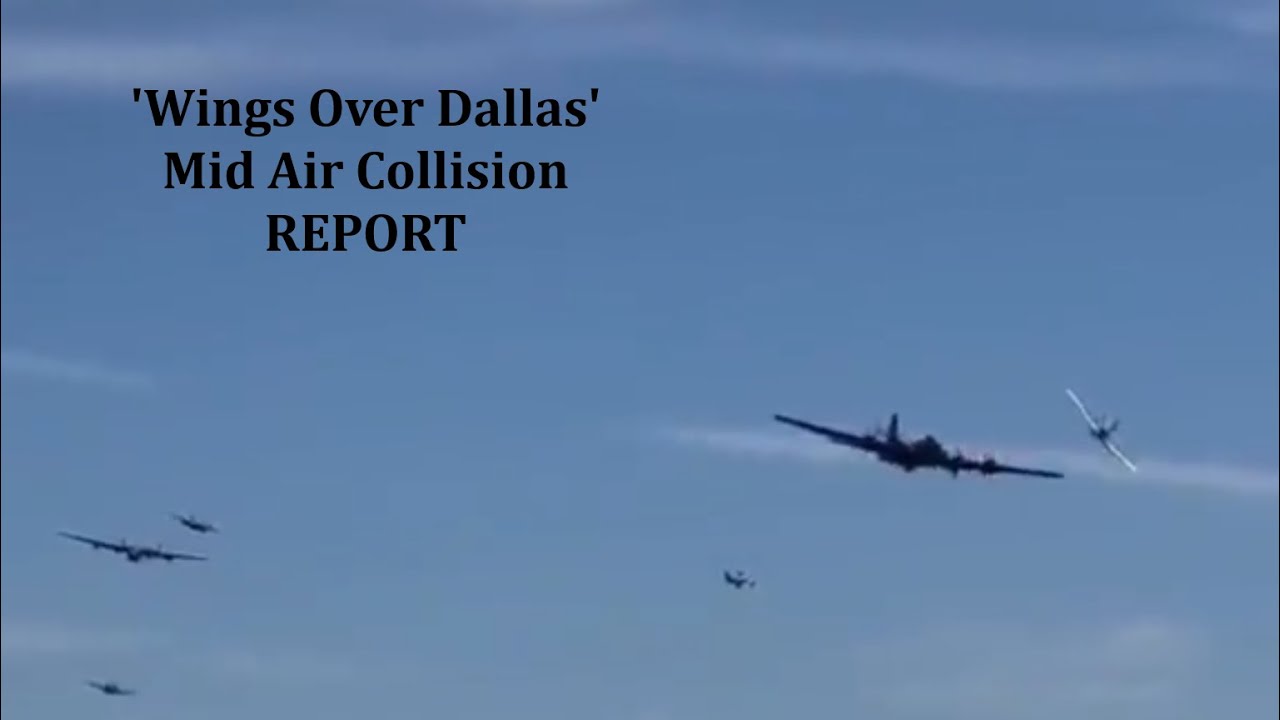 'Wings Over Dallas' Mid Air Collision Report - YouTube