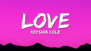 Keyshia Cole - Love (Lyrics)