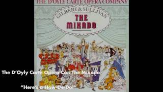 Here's a How-De-Do - The Mikado