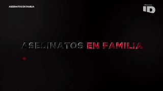 Asesinatos en Familia - Secuestrados | ID - DISCOVERID