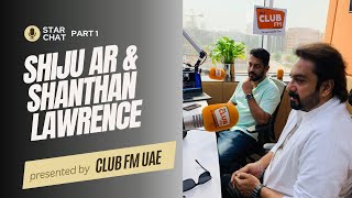 CLUB FM Interview Part 1 | Shiju AR and Shanthan Lawrence.