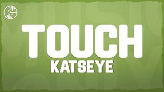 Katseye Touch Lyrics