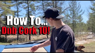 HOW TO DOUBLE CORK 10 - PROPERLY!! | Double Cork In Just 6 Mins😄