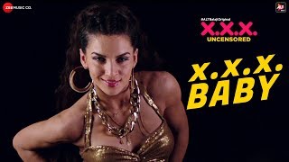 X.X.X. Baby | X.X.X. | Scarlett Mellish Wilson | Tarannum  Malik & Shifa Harris