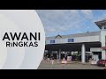 AWANI Ringkas: Thailand muktamadkan kos bulan depan