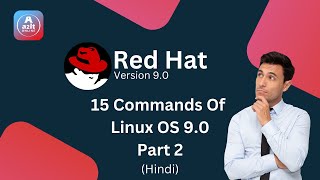 15 Basic Linux Commands Every User Should Know Part = 2 | Redhat Linux 9.0 | A2it Online
