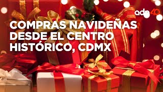 ¿Ya compraste los regalos navideños? l México en tiempo real